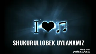 Shukurullobek uylanamiz cover