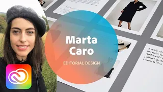 Live Editorial Design with Marta Caro - 1 of 3 | Adobe Creative Cloud