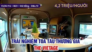 Vlog #16: Trải nghiệm tàu thương gia THE VIETAGE hành trình Đà Nẵng - Bình Định | SE21 | TP Channel