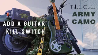 Add a Kill Switch! Fix a cracked split guitar body! Army Camo Guitar Build