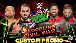 Roman Reigns and Solo Sikoa vs The Usos (Bloodline Civil War) Money in the Bank 2023 Custom Promo