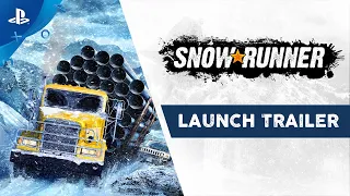 SnowRunner - Launch Trailer | PS4