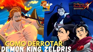 COMO DERROTAR AS 3 FORMAS DO REI DEMÔNIO ZELDRIS + DICAS DE TIMES! - The Seven Deadly Sins