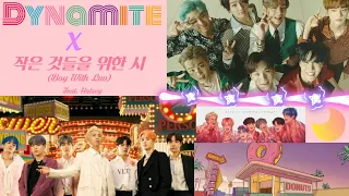 DYNAMITE X BOY WITH LUV ❤ | BTS { MASHUP }