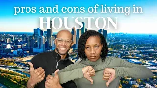Pros and Cons of Living in Houston Texas
