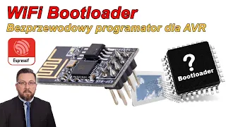 11 WIFI AVR BOOTLOADER - bezprzewodowe programowanie AVR za pomocą ESP8266