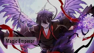 Magic Emperor | Demonic Emperor Chapter 11 - 20