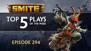 SMITE  - Top 5 Plays - Episode 294