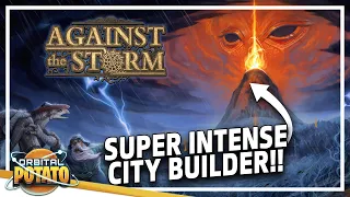 The ULTIMATE City Builder Roguelike!? - Against The Storm STEAM RELEASE - City Builder Colony Sim
