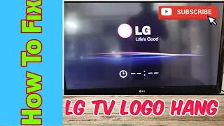 How to fix LG TV Stuck on Logo Screen !! LG TV Logo Hang ll