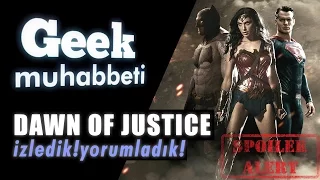 BATMAN V. SUPERMAN Film İnceleme (SPOILER'LI)