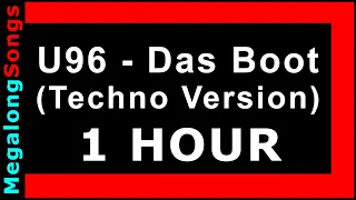 U96 - Das Boot (Techno Version) 🔴 [1 Stunde] 🔴 [1 HOUR] ✔️