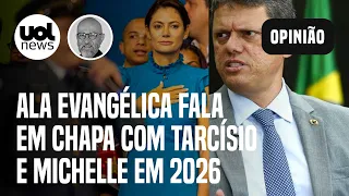 Tarcísio e Michelle Bolsonaro: Evangélicos falam em chapa para 2026; Josias: 'Tem pretensões'