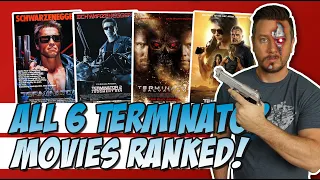 All 6 Terminator Films Ranked!