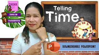 Telling Time | Reading the Clock by Hour and Half Hour | Mathematics | Teacher Ira