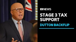 Opposition to support Government's Stage 3 tax cut reforms | ABC News