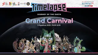 LIVE - Grand Carnival | Jember Fashion Carnaval 2023 "Timelapse"