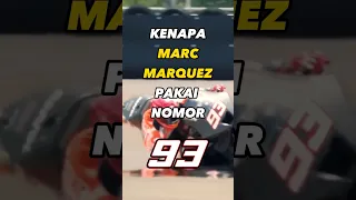 Kenapa Marc Marquez Pakai Nomor 93 #motogp #marcmarquez