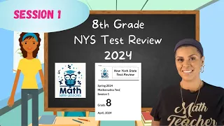 2023 8th Grade NYS Math Test Review, Session 1