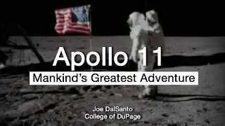 Apollo 11: Mankind's Greatest Adventure