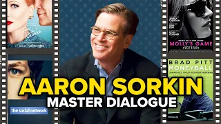 How To Master Dialogue with Aaron Sorkin