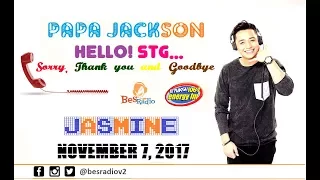 DI SYA NANLIGAW HINAWAKAN KAMAY KO SAKA HINALIKAN AKO [JASMINE] Hello STG Papa Jackson Nov 7 2017