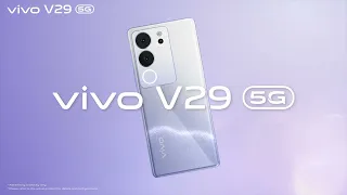 vivo V29 5G | Everything you need in this phone