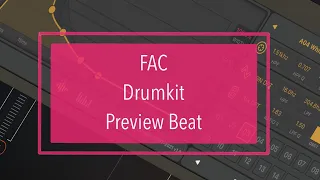 FAC Drumkit Preview Beat (available to pre-order)