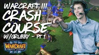 Grubby's Warcraft 3 Reforged Crash Course - Tutorial (Part 1) | WC3