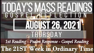 Today's Mass Readings & Gospel Reflection | August 26, 2021 - Thursday (21st Week in Ordinary Time)