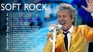 Rod Stewart, Lionel Richie, Scorpions, Air Supply, Bee Gees, Lobo - Soft Rock Songs 70s 80s 90s Ever