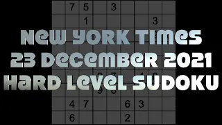 Sudoku solution – New York Times sudoku 23 December 2021 Hard level