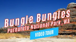 BUNGLE BUNGLES (Purnululu National Park) Day Tour from Kununurra, Western Australia | Video Review