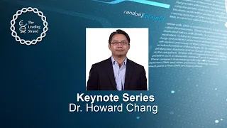 CSHL Keynote; Dr. Howard Chang, Stanford University School of Medicine