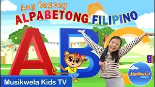 Alpabetong Pilipino / Ang Bagong Alpabetong Filipino / Tagalog / Awiting Pambata