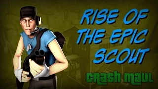 Rise of the Epic Scout