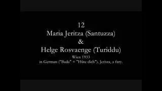 12 x Santuzza's Curse from Cavalleria Rusticana (all live)
