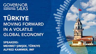 Türkiye: Moving Forward in a Volatile Global Economy