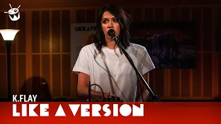 K.Flay covers Gwen Stefani 'Hollaback Girl' for Like A Version