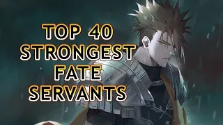 Top 40 Strongest Fate Servants {Holy Grail War Exclusive}