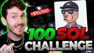 TURNING 100 SOLANA INTO 1000! LIVE TRADING SOLANA NFTs! (100 TO 1000 SOL CHALLENGE) EPISODE 1