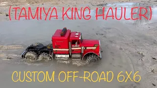 (THE BEST) custom 6x6 (TAMIYA KING HAULER) off-road 👌🤟