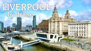 Liverpool by Drone, England 🇬🇧 - 4K Drone Footage