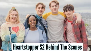 Heartstopper Cast | Season 2 (Behind The Scenes)