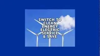 Switch to a Clean Energy Electric Company and Save