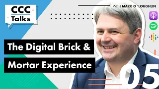 CCC Talks - The Digital Brick and Mortar Experience w/ Trevor Sumner
