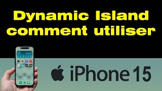Dynamic Island iPhone: Comment utiliser Dynamic Island sur iPhone 15