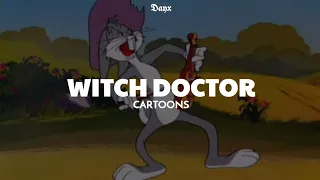 Witch Doctor - Cartoons (Español/Inglés) Lyrics