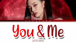 JENNIE - YOU & ME (Lyrics Color Coded - ENG)