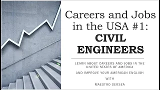 Civil Engineers: Careers and Jobs in the USA#1